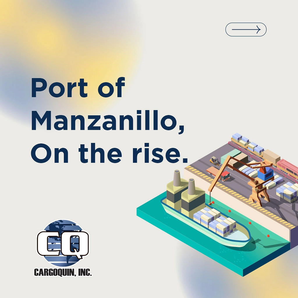 PORT OF MANZANILLO, ON THE RISE